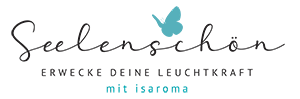 Seelenschön mit isaroma