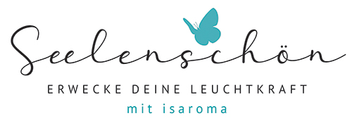 Seelenschön mit isaroma